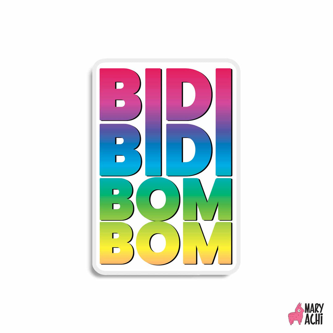 Bidi Bidi Bom Bom